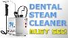 Dental Steam Cleaner Reliable 6000cd Review